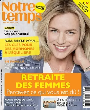 Notre Temps N°604 – Avril 2020  [Magazines]