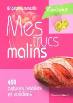 Mes trucs malins : Cuisine [Livres]