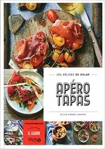 Apéros tapas – Les délices de Solar  [Livres]