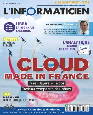 L’Informaticien N°179 – Juillet-Août 2019  [Magazines]