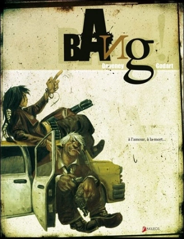 BANG ! – T1 et 2  [BD]