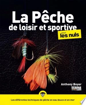 La Pêche de loisir et sportive pour les Nuls  [Livres]