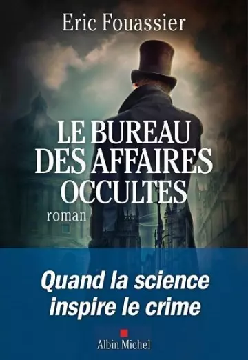 Le bureau des affaires occultes Tome 1 Eric Fouassier  [Livres]