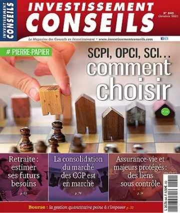 Investissement Conseils N°845 – Octobre 2021 [Magazines]