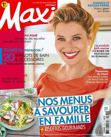 Maxi N°1702 Du 10 au 16 Juin 2019 [Magazines]