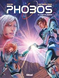 Phobos Tome 3 - Le Pacte des Apparences [BD]