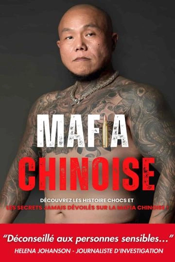 Secrets de mafias Mafia Chinoise Raphaël Massias [Livres]