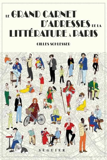 Le Grand Carnet d'adresses de la littérature à Paris [Livres]