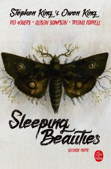 Sleeping Beauties (Stephen King & Owen King) Seconde Partie [Livres]