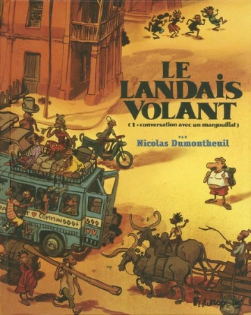 LE LANDAIS VOLANT (DUMONTHEUIL) LES 4 TOMES  [BD]