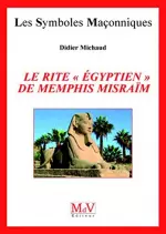 Le Rite "Égyptien" de Memphis Misraïm [Livres]