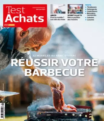 Test Achats N°664 – Juin 2021 [Magazines]