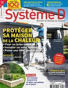 Système D - Juillet 2024 [Magazines]