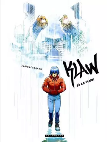 KLAW -T10 - LA PLUIE [BD]