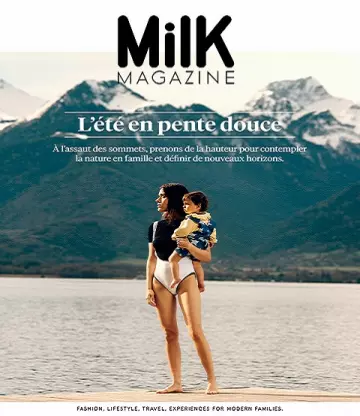 Milk Magazine N°76 – Mai 2022  [Magazines]