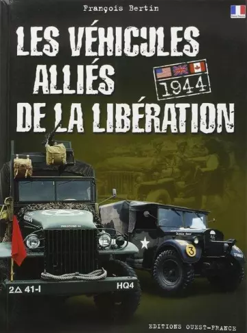 Les véhicules alliés de la libération  [Livres]