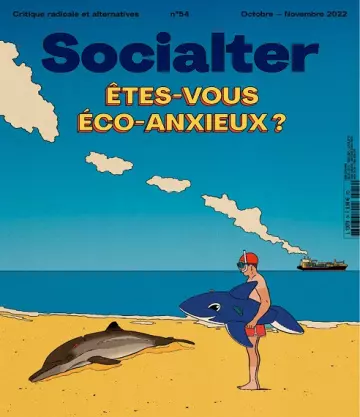 Socialter N°54 – Octobre-Novembre 2022 [Magazines]