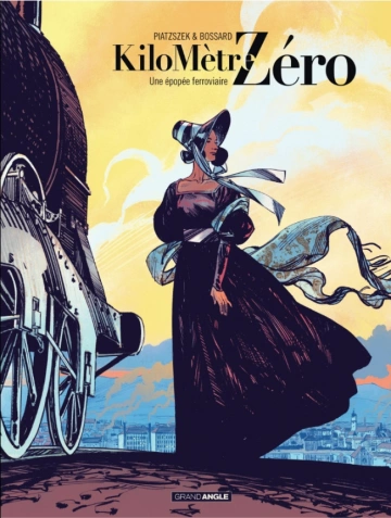 Kilomètre Zéro T01 [BD]