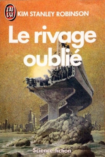 Le rivage oublié  Kim Stanley Robinson [Livres]