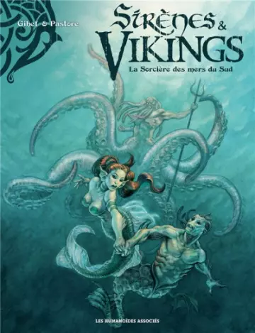 Sirènes & Vikings T03 - La Sorcière des mers du Sud  [BD]