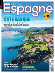 Direction Espagne N.30 - Septembre-Octobre-Novembre 2024 [Magazines]