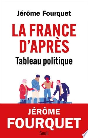 La France d'après - Jérôme Fourquet [Livres]