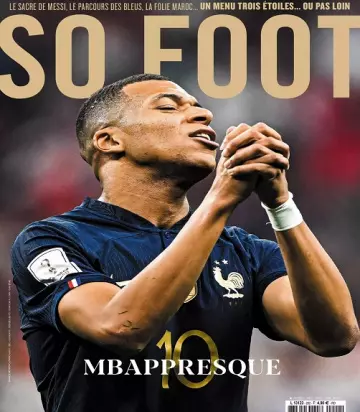 So Foot N°202 – Décembre 2022-Janvier 2023 [Magazines]