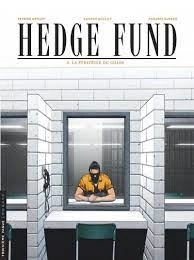 Hedge Fund Tome 03 [BD]