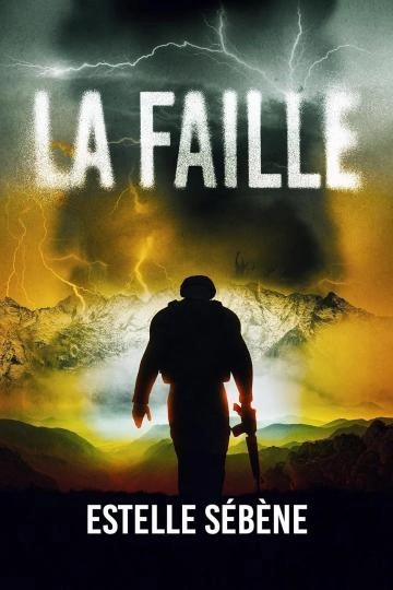 La faille Estelle Sébène [Livres]