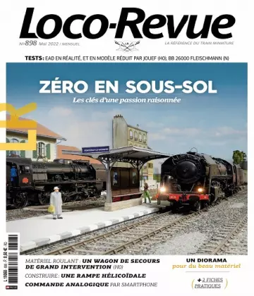 Loco-Revue N°898 – Mai 2022 [Magazines]