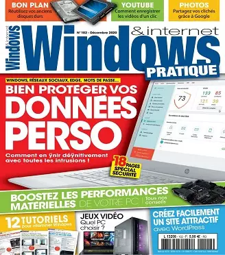 Windows et Internet Pratique N°102 – Décembre 2020  [Magazines]