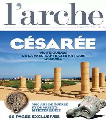 L’Arche Magazine N°693 – Juillet-Août 2022 [Magazines]