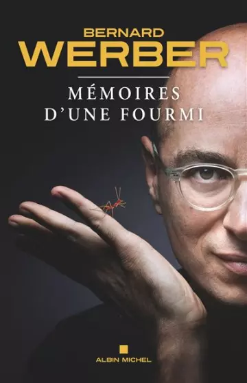 MEMOIRES D UNE FOURMI - BERNARD WERBER  [AudioBooks]