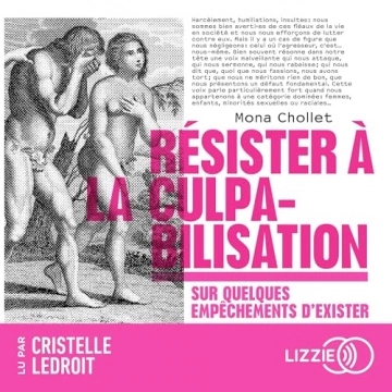 Résister à la culpabilisation Mona Chollet  [AudioBooks]