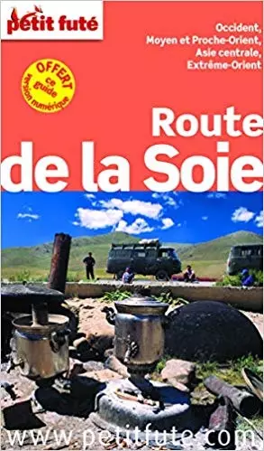 Petit futé – Route de la soie  [Livres]