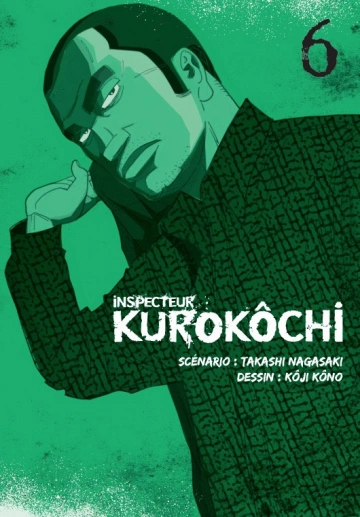 INSPECTEUR KUROKOCHI T06 [Mangas]