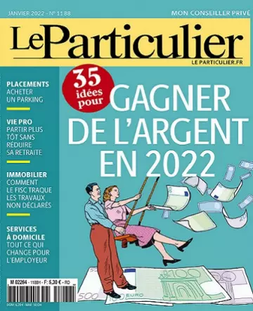 Le Particulier N°1188 – Janvier 2022 [Magazines]