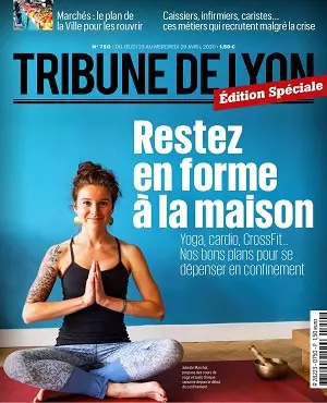 Tribune de Lyon N°750 Du 23 Avril 2020 [Magazines]