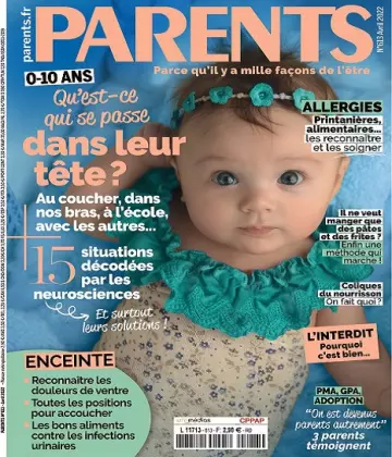 Parents N°613 – Avril 2022 [Magazines]