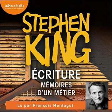 Stephen King - Ecriture, Mémoires d'un métier - 2020 [AudioBooks]