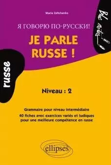 Je parle russe ! niveau 2  [Livres]