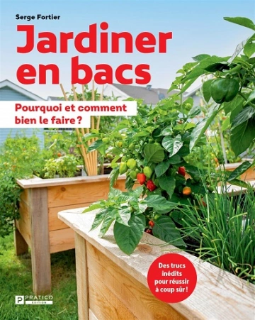 Jardiner en bacs  Serge Fortier  [Livres]