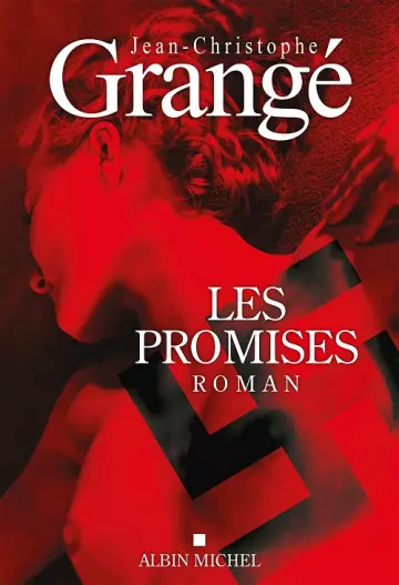 Les promises  Jean-Christophe Grangé [Livres]