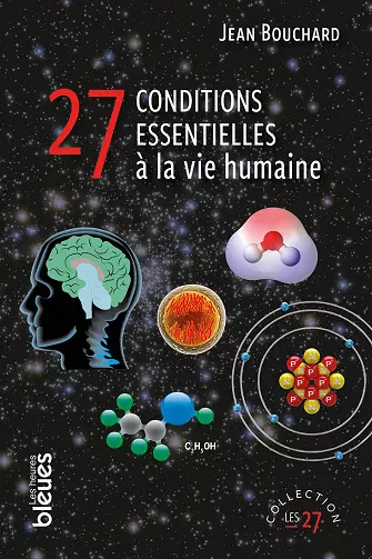 27 conditions essentielles à la vie humaine - Jean Bouchard [Livres]