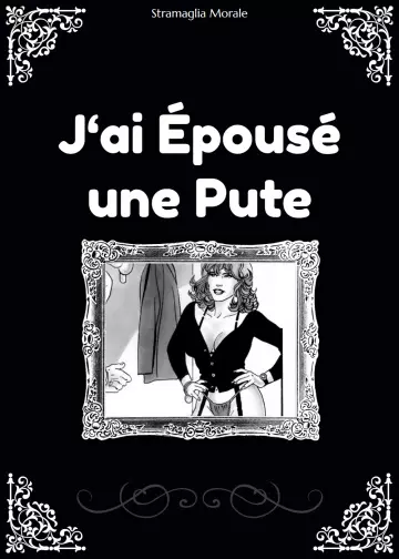 J'ai épousé une pute [Adultes]