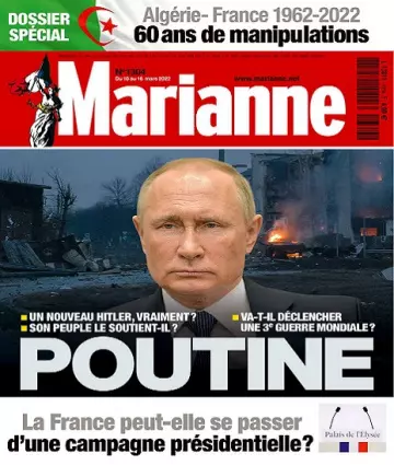 Marianne N°1304 Du 10 au 16 Mars 2022 [Magazines]