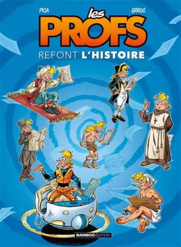 Les profs refont l'histoire - Tome 01 [BD]