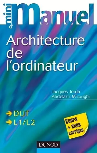 L Architecture de l'ordinateur [Livres]