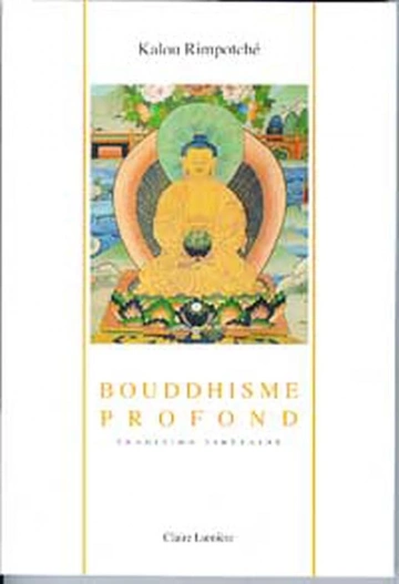 BOUDDHISME, 3 VOLUMES - KALOU RIMPOTCHE [Livres]