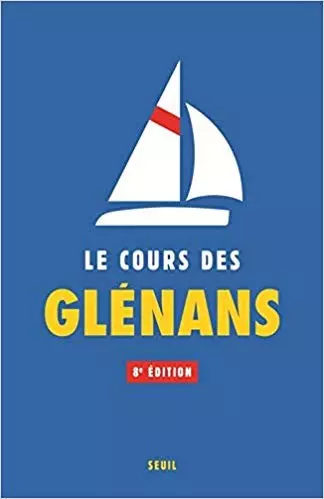 LES GLENANS : LE COURS DES GLÉNANS - 8ÈME ÉDITION  [Livres]